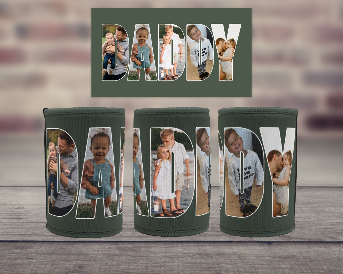Three dark green neoprene can coolers arranged in a row on a wooden surface, each featuring a large white letter filled with a family photo, spelling out 'DADDY'. Above them is a matching rectangular print with the word 'DADDY' in the same photo filled letter design.