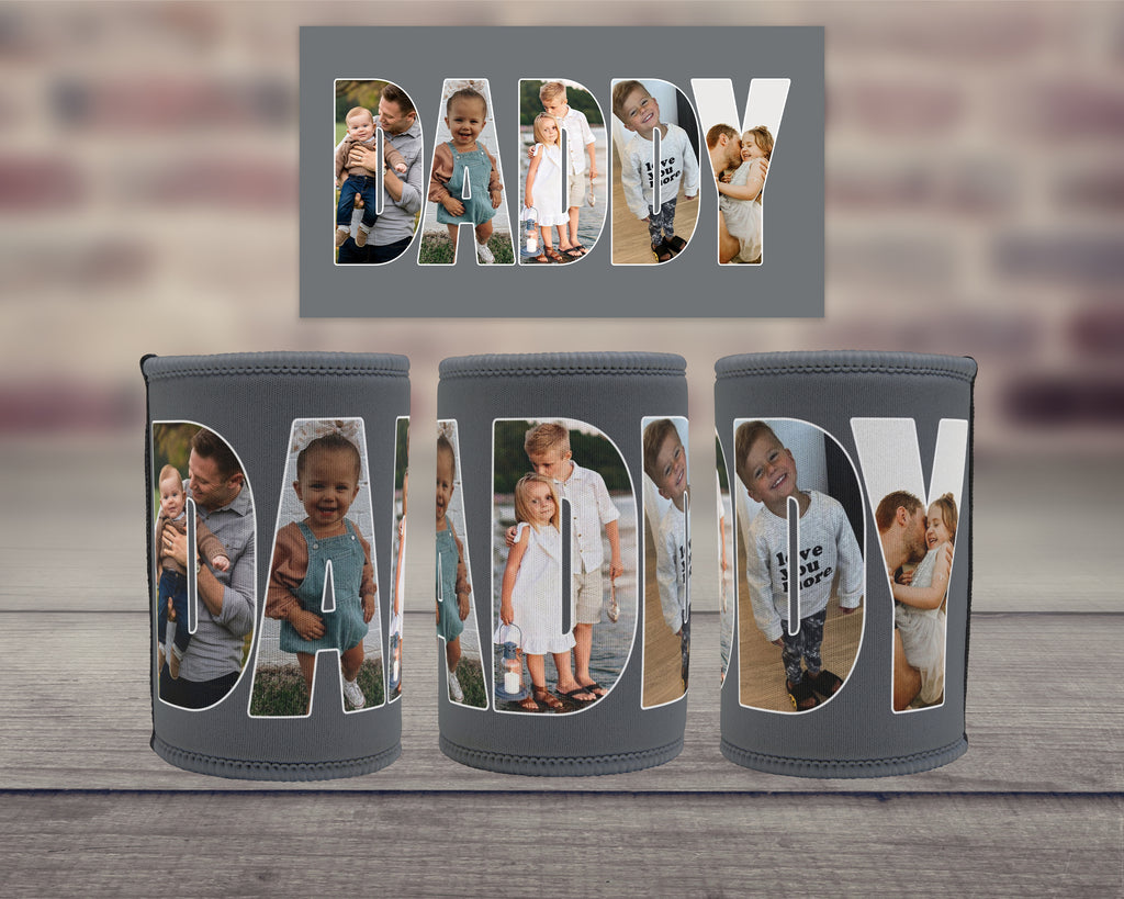 Three grey insulated can coolers with large letters spelling 'DADDY' withh family photos within the letters, displayed on a wooden surface with a blurred brick wall background. A matching rectangular print is shown above.