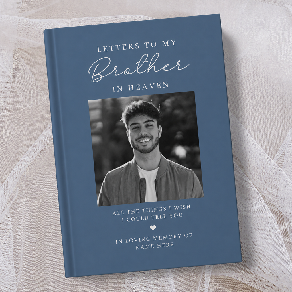Personalised blue hardcover memorial journal titled ‘Letters to My Brother in Heaven’, featuring a black and white photo of a smiling man on the cover with the words ‘All the things I wish I could tell you’ and ‘In loving memory’, personalised with a name